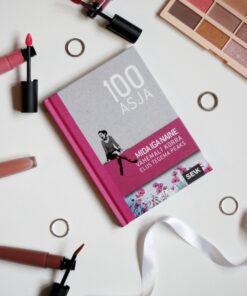 100 asja, mida iga naine vähemalt korra elus tegema peaks